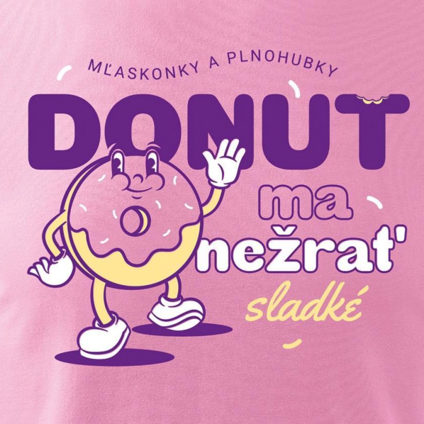 TRIČKO " DONUT " - DÁMSKE