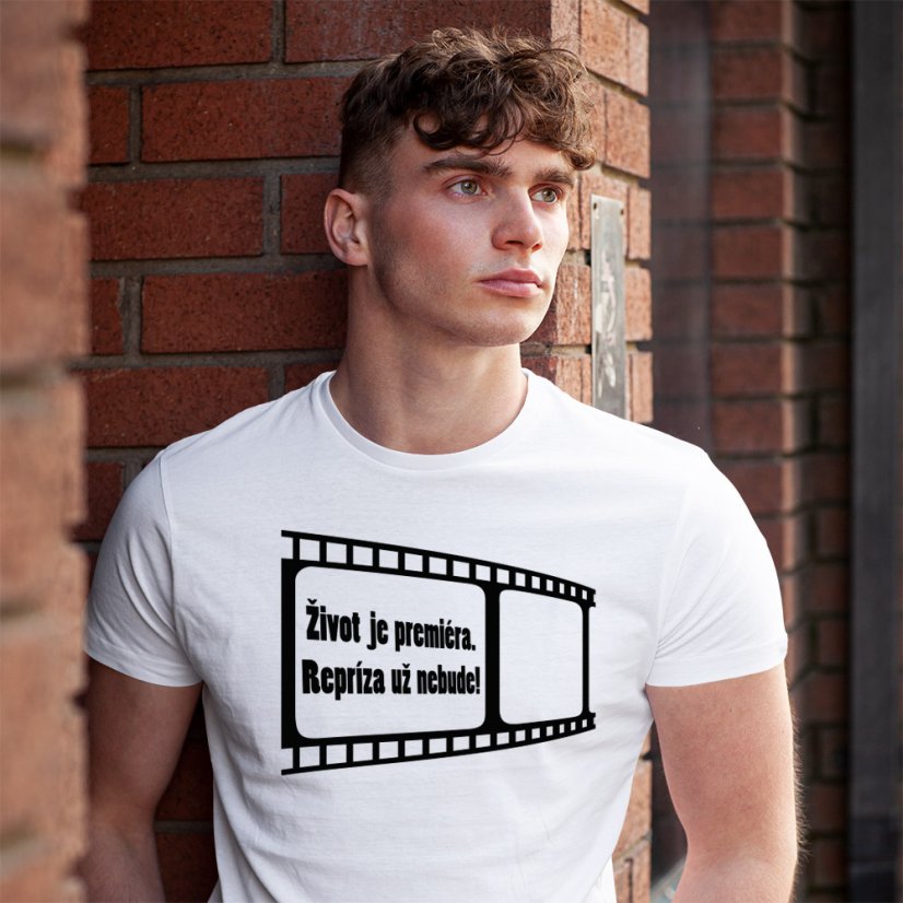 Pánske tričko "ŽIVOT JE PREMIÉRA"
