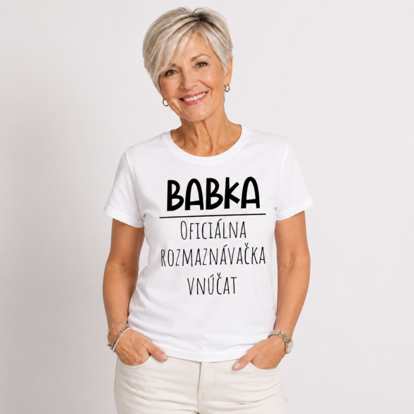 Dámske tričko Babka – Oficiálna rozmaznávačka vnúčat - Farba: biela, Veľkosť: L