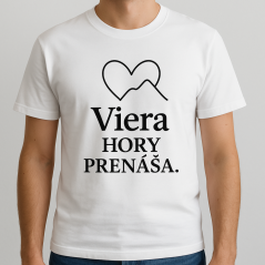 Pánske tričko – Viera hory prenáša Pánske tričko – Viera hory prenáša