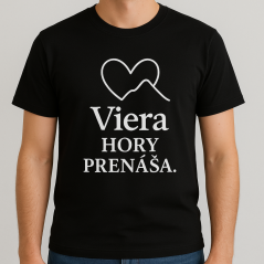 Pánske tričko – Viera hory prenáša Pánske tričko – Viera hory prenáša
